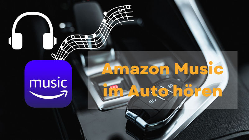 Amazon Music im Auto hören