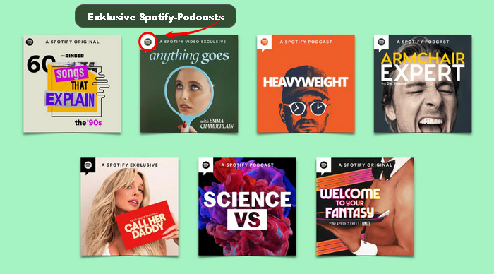 Exklusive Spotify-Podcasts